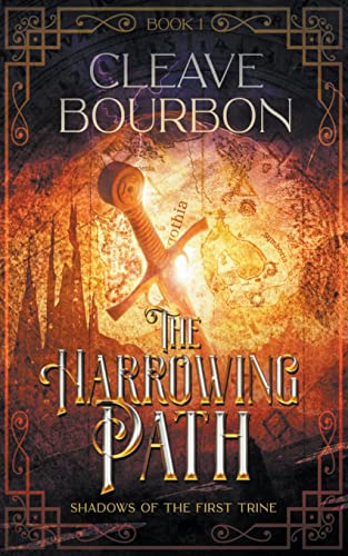 The Harrowing Path (Shadows of the First Trine) by Cleave Bourbon ...