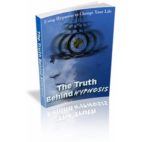 The Truth Behind Hypnosis Using Hypnosis to Change your Life by Isabella Smith Goodreads