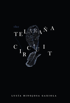 the Telaraña Circuit