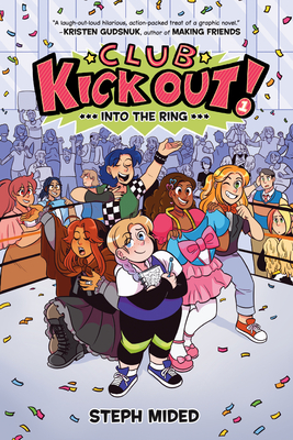 Club Kick Out!: Into the Ring: A Graphic Novel