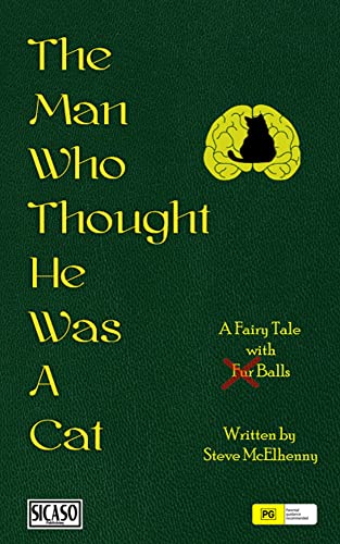 The Man Who Thought He Was A Cat