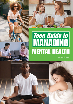Teen Guide to Managing Mental Health book cover