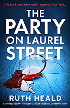 The Party on Laurel Street