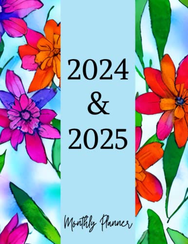 2024-2025 Monthly Planner: Two Year Schedule Organizer with Floral Cover  (January 2024 through December 2025) | 24-Month Monthly Planner | 2-Year  Agenda Logbook | Appointment Book | Planner for Women by Andrea Duncan |  Goodreads
