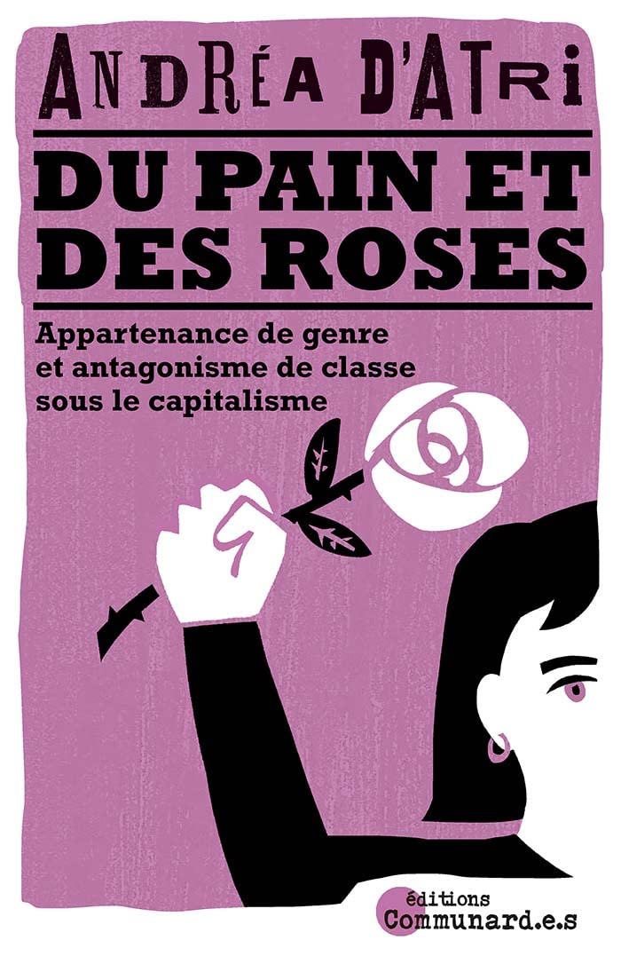 Du pain et des roses (NED 2023): Appartenance de genre et antagonisme de classe sous le capitalisme