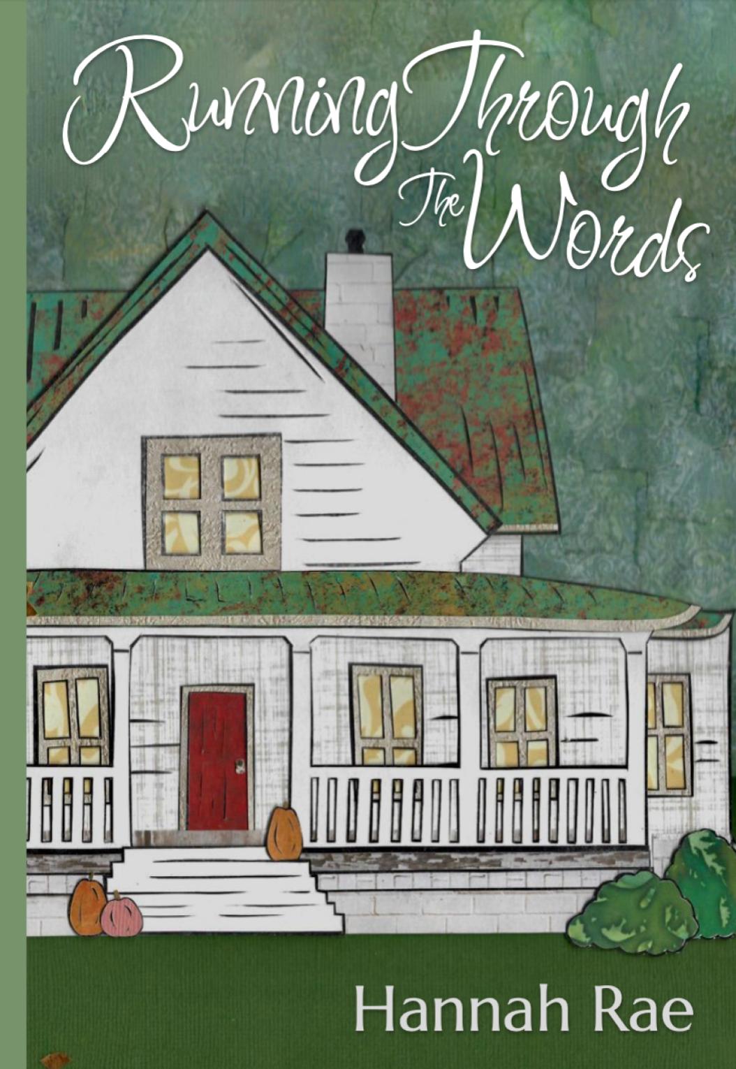 Running Through the Words by Hannah Rae | Goodreads