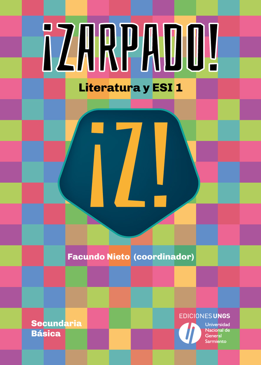Zarpado. Literatura y ESI 1. by Facundo Nieto Goodreads