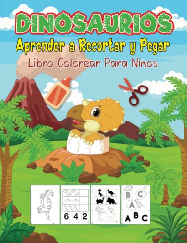 Dinosaurios Aprender a recortar y pegar, Libro colorear para niños ...