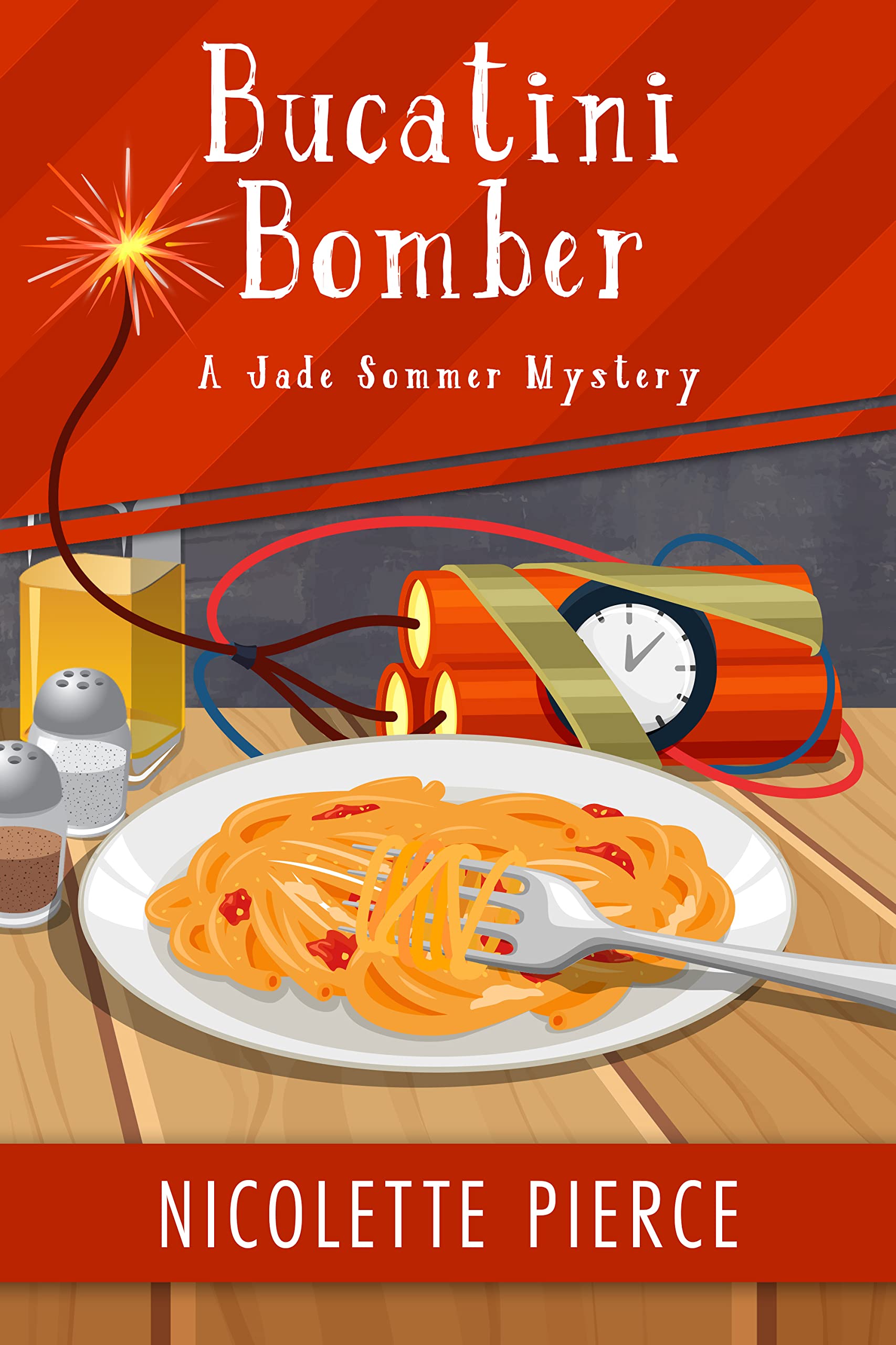 Bucatini Bomber book cover
