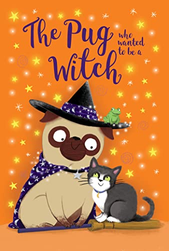 The Pug who wanted to be a Witch