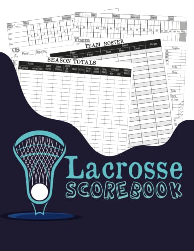 Lacrosse Scorebook: Lacrosse Scorekeeping Journal to Record Match Games ...