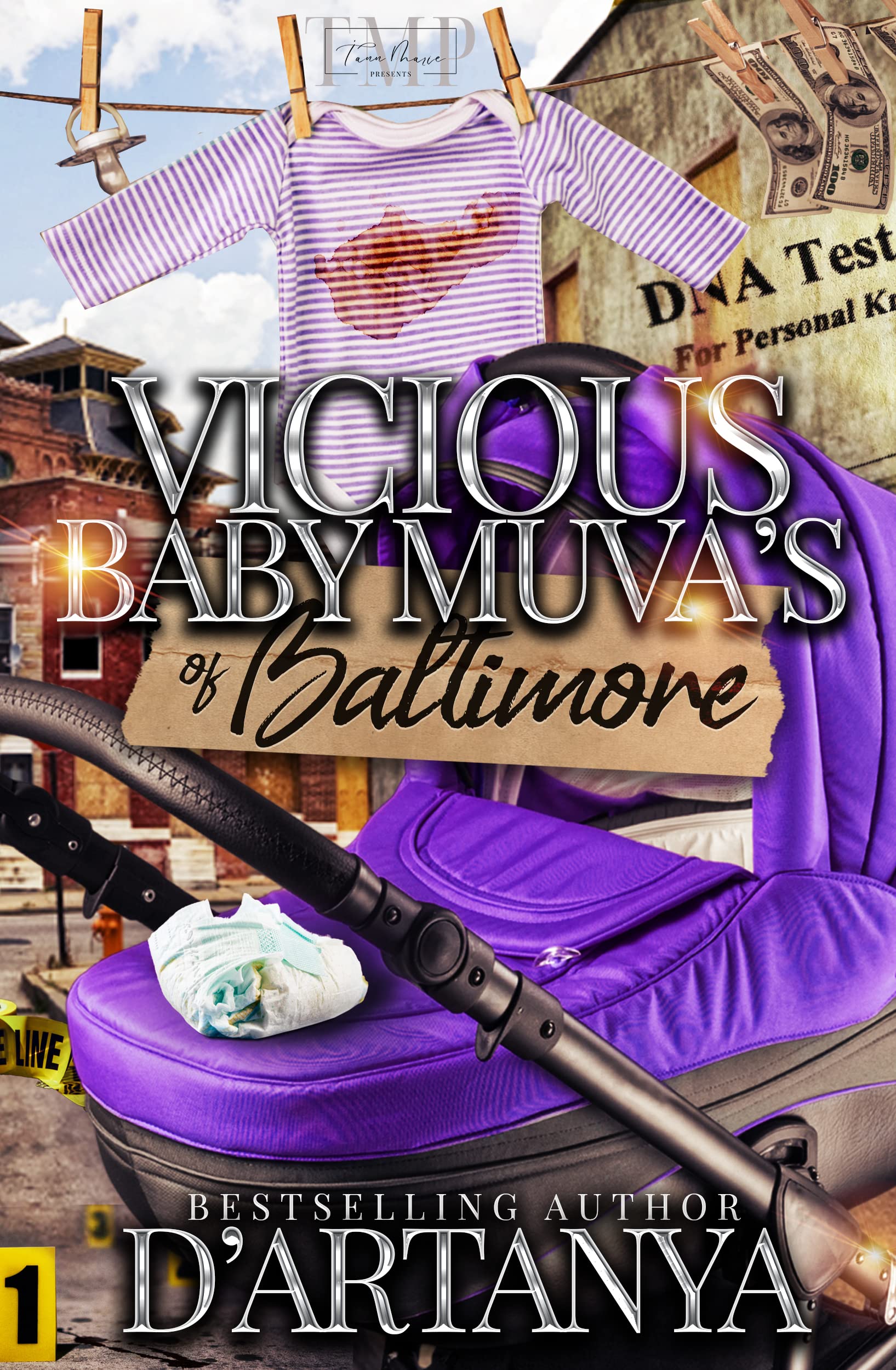 VICIOUS BABY MUVAS OF BALTIMORE (VICIOUS BABY MUVAS OF BALTIMORE
