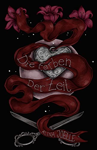 Die Farben der Zeit : Eine lesbische Liebesgeschichte