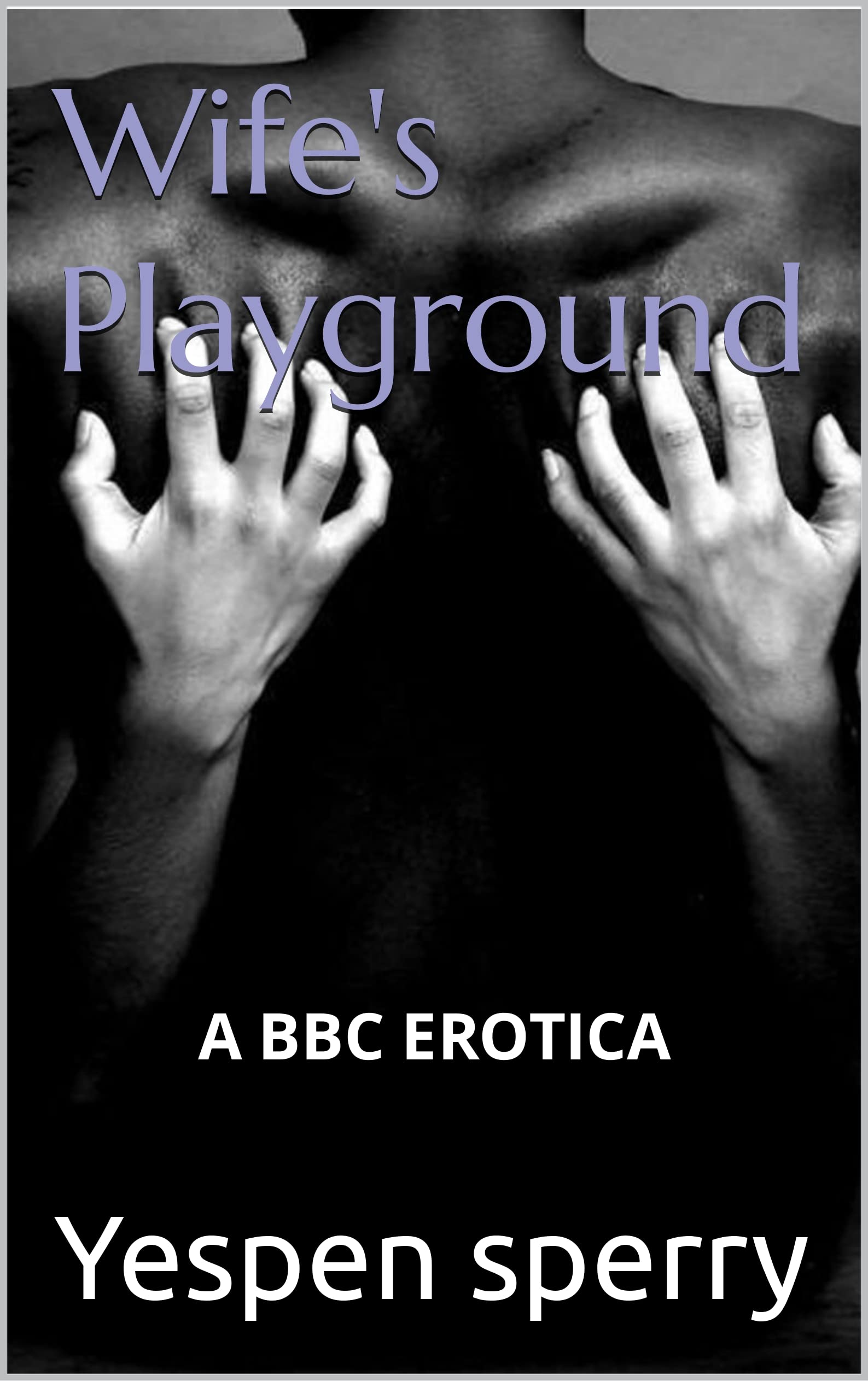 Wife's Playground