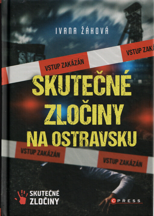 Skutečné zločiny na Ostravsku