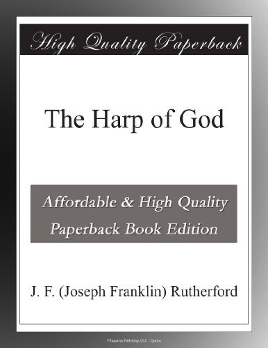 The Harp of God by J.F. Rutherford | Goodreads