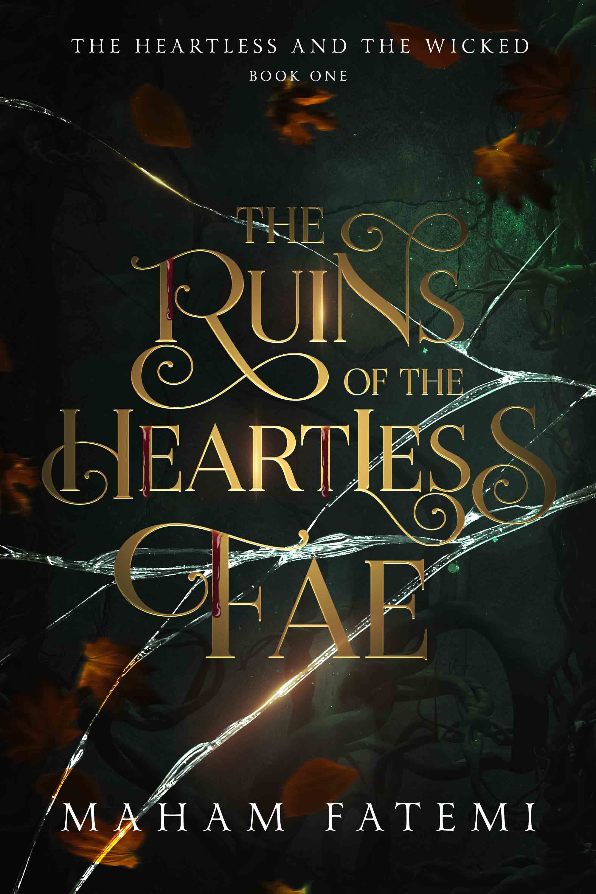 The Ruins of the Heartless Fae
