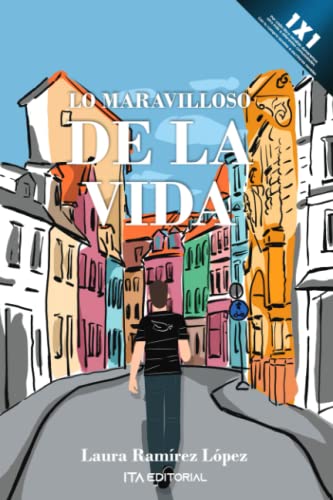Lo maravilloso de la vida: Renacer de las cenizas