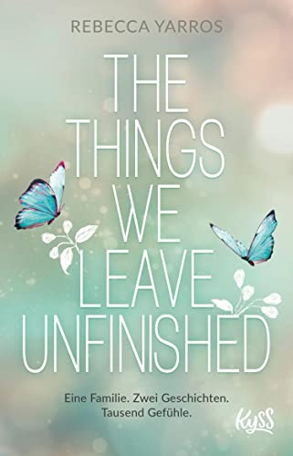The things we leave unfinished