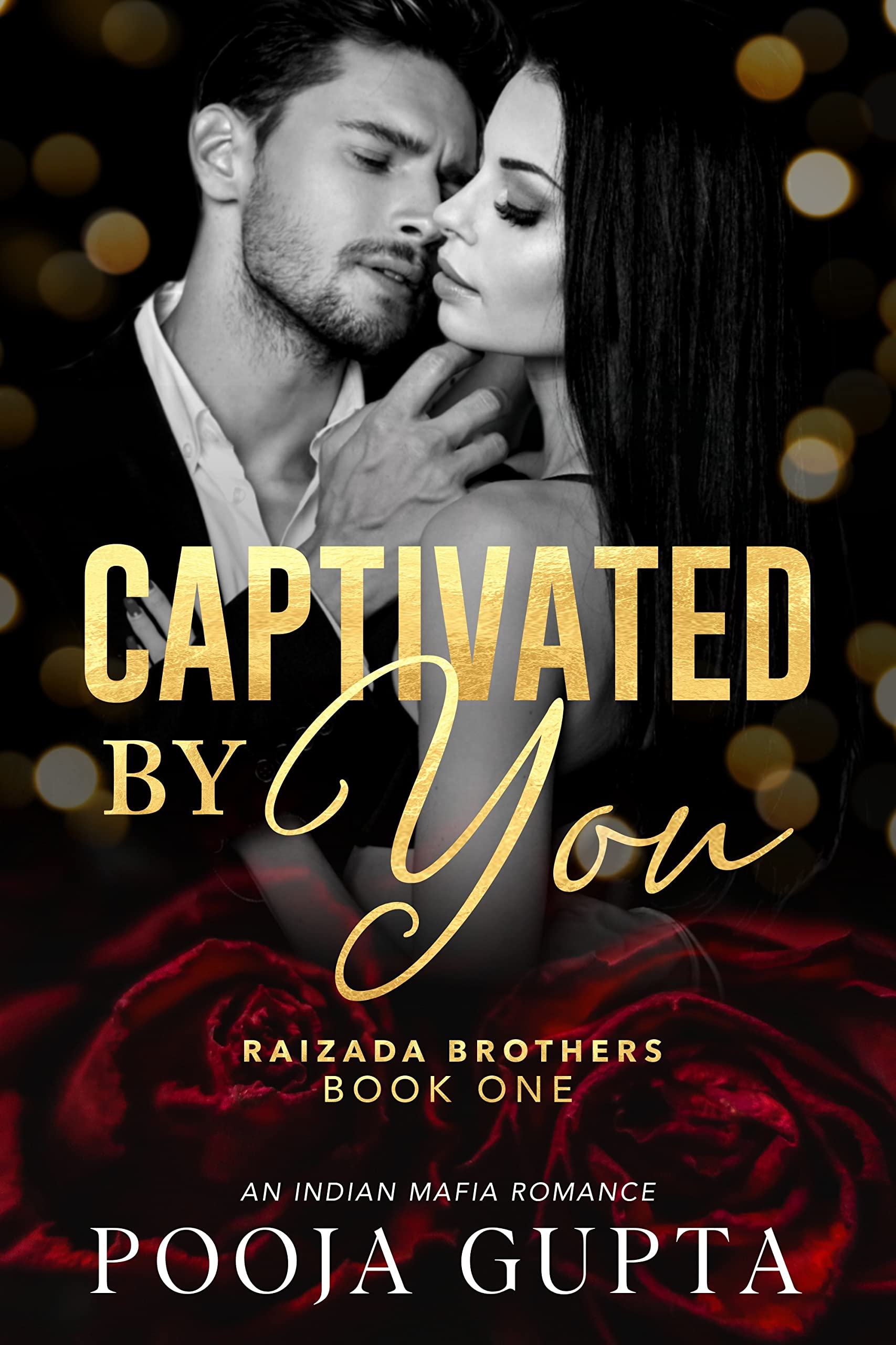 Captivated By You: Raizada Brothers, Book 1