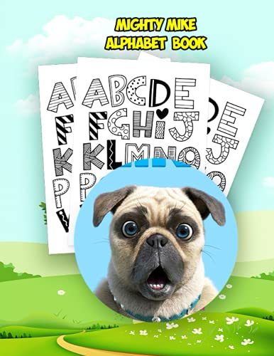 Mighty Mike Alphabet Book: Mighty Mike Toddlers Letters Line Trace ...