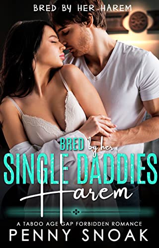 Bred by Her Single Daddies Harem