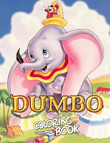 Dumbo Coloring Book: Coloring Book, For Kids Ages 4-8 , 8-12, Gift For ...