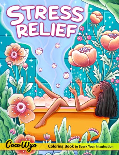 Stress Relief Coloring Book: Stress Relieving Coloring Book For Adults ...