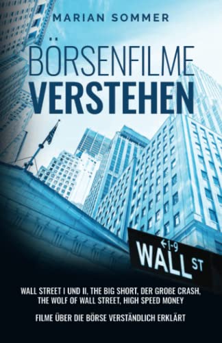 Http Www Boerse Sx Boerse Videoboerse Filme Börsenfilme verstehen: Wall Street I und II, The Big Short, Der große