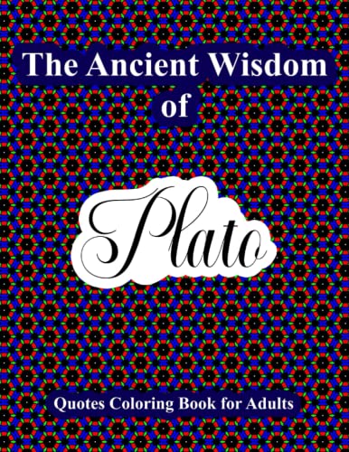 The Ancient Wisdom of Plato – Quotes Coloring Book for Adults: A ...