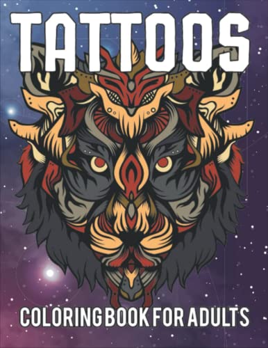 Tattoos Coloring Book For Adults: A Fun Coloring Book For Tattoo Lovers ...