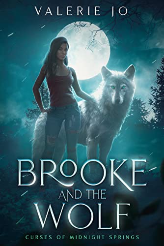 Brooke and the Wolf: A Clean Contemporary Fantasy Romance