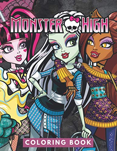 Monster High Coloring Book: JUMBO Coloring Book For Kids | Ages 2-13 ...