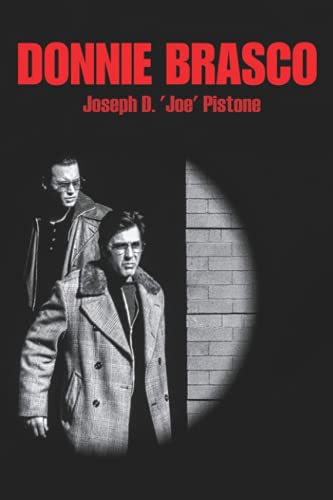 Joseph D. &lsquo;Joe&rsquo; Pistone Notebook: Letter Size 6 x 9 inches with 110