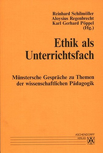 Ethik als Unterrichtsfach (German Edition) by unknown author | Goodreads