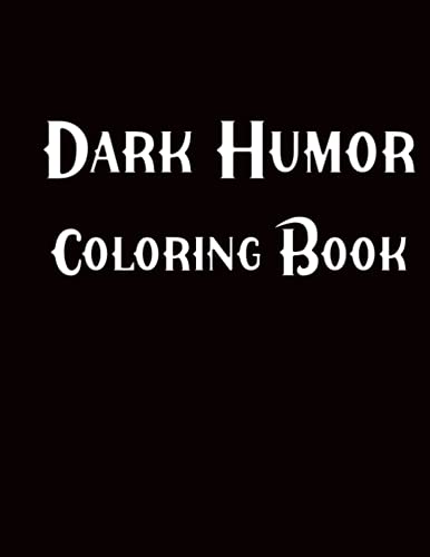 Dark Humor Coloring Book Adults - 117700944 