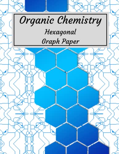 Organic Chemistry Hexagonal Graph Paper: with Hex Grid Pattern ...