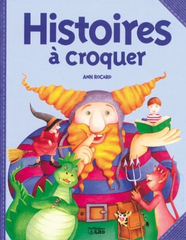 Histoires à croquer by Ann Rocard | Goodreads