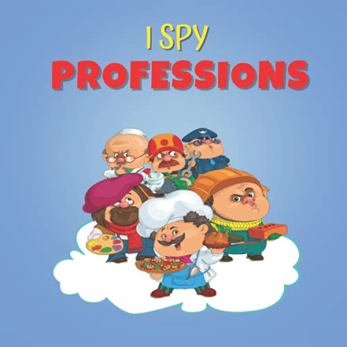 I Spy Professions From AZ. I Spy Jobs. A Fun Activity and Guessing