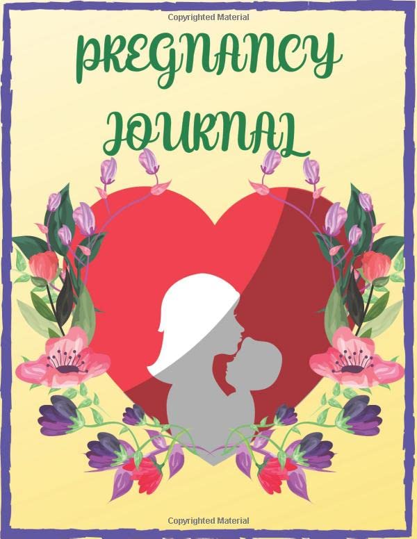 Pregnancy Journal Pregnancy Organiser. Monthly Checklists, Activities