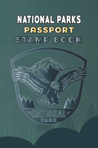 National Parks Passport Stamp Book: National Parks Map, Adventure Log ...