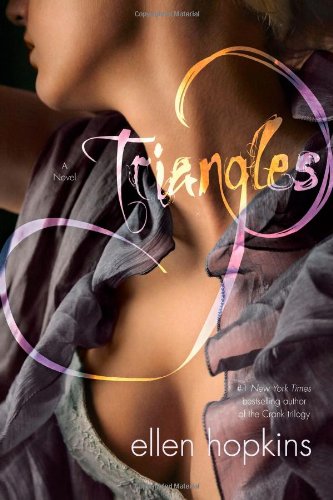 Triangles: A Novel by Ellen Hopkins | Goodreads