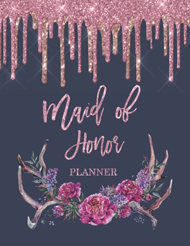 Maid Of Honor Planner: Maid Of Honor Logbook for Wedding planner book ...