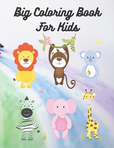 Coloring Book For Kids: BIG Coloring Book: 62 Coloring Pages!!, Easy ...