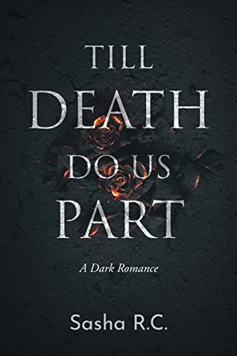 Till Death Do Us Part by Sasha R.C. | Goodreads