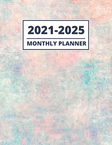 2021-2025 Monthly Planner: Five Years, 60 months Organizer, Addresses
