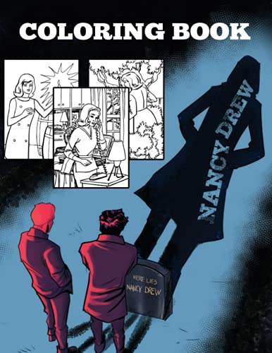 Nancy Drew Coloring Book: A Fabulous Coloring Book For Fans of All Ages ...