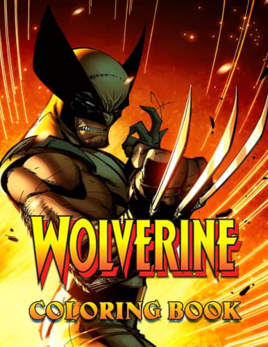Wolverine Coloring Book: Quality Jumbo The Complete Gifted Adult ...