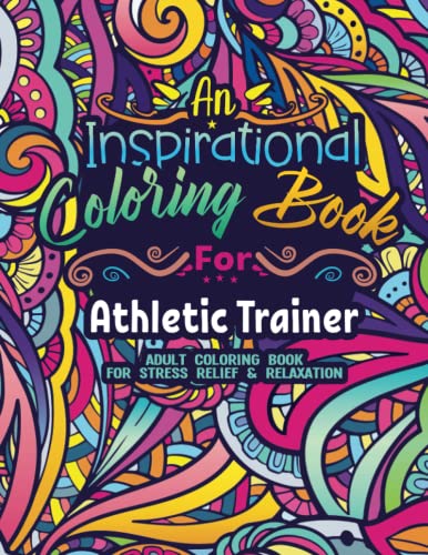 Athletic Trainer Coloring Book: Coloring Book for Adults | A Funny ...