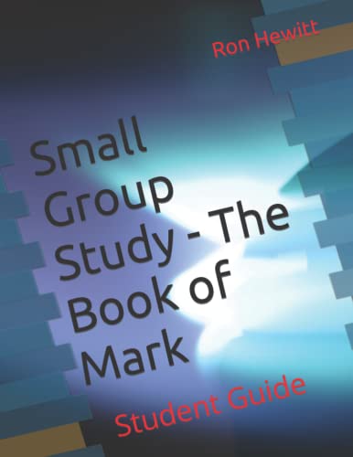 Twenty Questions The Book of Mark: Small Group Study Guide by Mr. Ron L ...